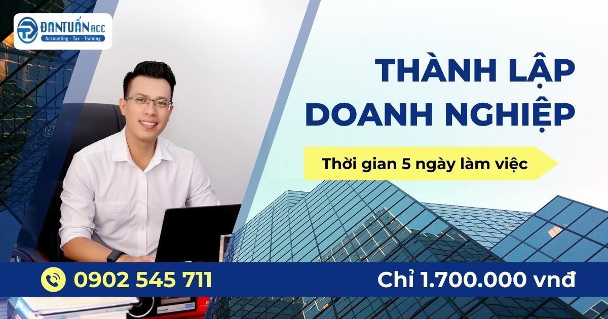 Dịch vụ thành lập công ty, thành lập doanh nghiệp trọn gói uy tín 2025